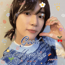 a picture of a young man with the words good morning written on it