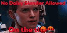 No Daisy Slander Allowed On The Tl GIF - No Daisy Slander Allowed On The Tl On The Timeline GIFs