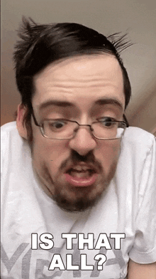 Is That All Ricky Berwick GIF - Is That All Ricky Berwick Therickyberwick GIFs