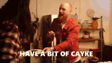 Cayke Have GIF