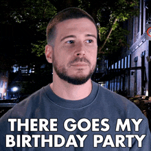 There Goes My Birthday Party Vinny Guadagnino GIF - There Goes My Birthday Party Vinny Guadagnino Jersey Shore Family Vacation GIFs