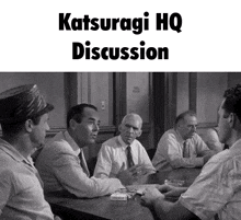 a group of men sitting around a table with the words " katsuragi hq discussion " on the top