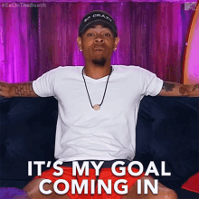Its My Goal Coming In Accepted GIF - Its My Goal Coming In Coming In Accepted GIFs