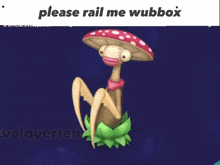 Please Rail Me Wubbox GIF - Please Rail Me Wubbox Fung Pray GIFs