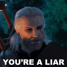 Youre A Liar Geralt Of Rivia GIF - Youre A Liar Geralt Of Rivia The Witcher GIFs