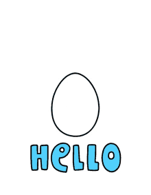 hello egg