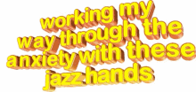 Jazz Hands Animated Text GIF - Jazz Hands Animated Text Animated GIFs