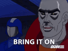 Bring It On Destro GIF - Bring It On Destro Cobra Commander GIFs