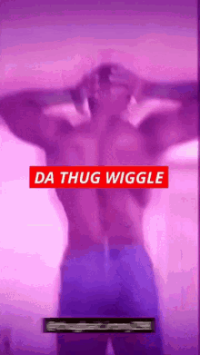 Dathugwiggle Thug Wiggle GIF - Dathugwiggle Thug Wiggle Thug Dance GIFs