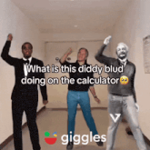 three men are dancing in a hallway with the words what is this diddy blud doing on the calculator