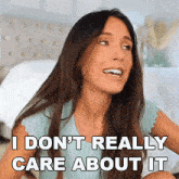 I Don'T Really Care About It Shea Whitney GIF - I Don'T Really Care About It Shea Whitney It Doesn'T Matter For Me GIFs