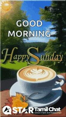 a poster that says good morning happy sunday with a cup of coffee on a saucer