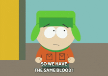 Same Blood Kyle GIF - Same Blood Kyle GIFs