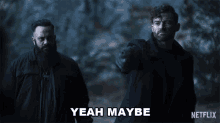 Yeah Maybe Brad GIF - Yeah Maybe Brad Army Of Thieves GIFs