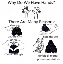 why do we have hands there are many reasons cherish the lyle