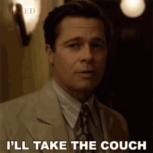 Ill Take The Couch Max Vatan GIF - Ill Take The Couch Max Vatan Brad Pitt GIFs