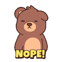 a brown teddy bear with the word nope written on it