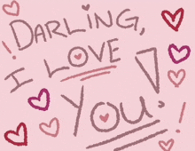 darling i love you is written on a pink background