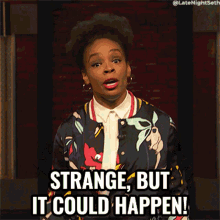 Strange But It Could Happen Amber Ruffin GIF - Strange But It Could Happen Amber Ruffin Late Night With Seth Meyers GIFs