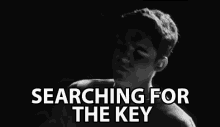 Searching For The Key Answer GIF - Searching For The Key Answer Looking GIFs