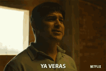 Ya Veras Youll See GIF - Ya Veras Youll See In Due Time GIFs