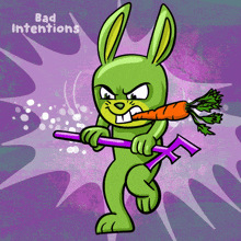 a cartoon of a green bunny holding a carrot with the words bad intentions written above it