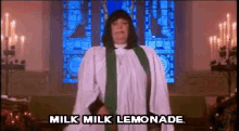 The Holy Trinity: Milk, Milk, Lemonade GIF - Church Priest Milk GIFs