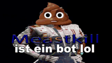 a picture of a cartoon character with the words measukill written above him