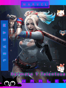 a poster of harley quinn with the words hermosa y talentosa on it