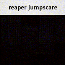 a picture of a dark room with the words reaper jumpscare