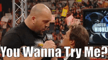 Big Show You Wanna Try Me GIF - Big Show You Wanna Try Me Try Me GIFs