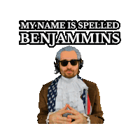 a man in a costume with the words my name is spelled benjamins behind him