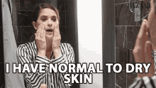 i have normal to dry skin cleansing face rubbing face applying facial wash paola alberdi