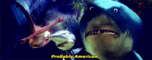 American Finding Nemo GIF - American Finding Nemo Shark GIFs