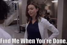 Greys Anatomy Amelia Shepherd GIF - Greys Anatomy Amelia Shepherd Find Me When Youre Done GIFs