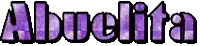the word abuelita is written in purple letters on a white background