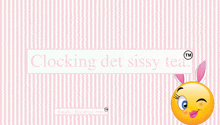 a pink and white striped background with the words clocking det sissy tea written on it