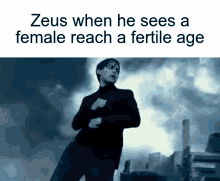 zeus when he sees a female reach a fertile age zeus lightning dance
