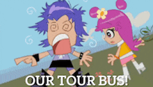 a cartoon of a girl pointing at another girl with the words our tour bus