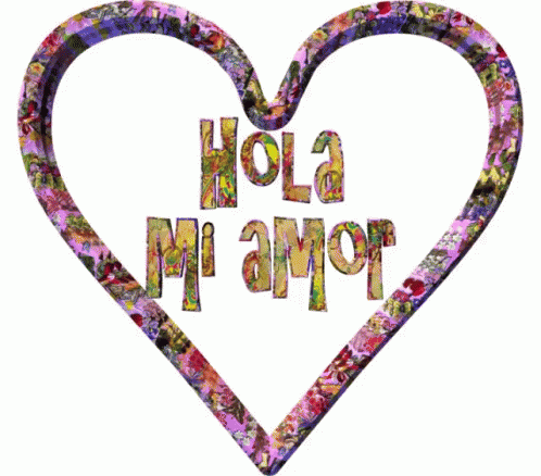 Hola Amor Heart GIF - Hola Amor Heart Hi - Discover & Share GIFs