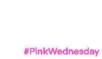 Pink Wednesday Sticker - Pink Wednesday Pinkwednesday Stickers