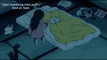 Ryan Sneaking Into Puffs Bed GIF - Ryan Sneaking Into Puffs Bed GIFs