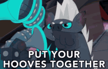 Put Your Hooves Together GIF - My Little Pony Put Your Hoove Together My Little Pony Movie GIFs
