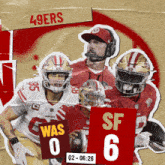 a poster for the 49ers football team showing a score of 0 to 6