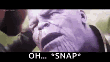 Snap Thanos GIF - Snap Thanos Oh GIFs