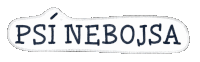 a drawing of a sign that says psi nebojsa on it