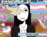 a cartoon of a woman with the words " i love my transgender wife " on her face
