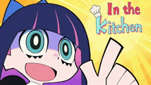 a cartoon character giving a thumbs up with the words in the kitchen below her