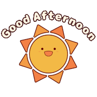 a cartoon sun with a face and the words good afternoon