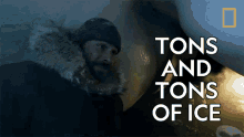 Tons And Tons Of Ice Hazen Audel GIF